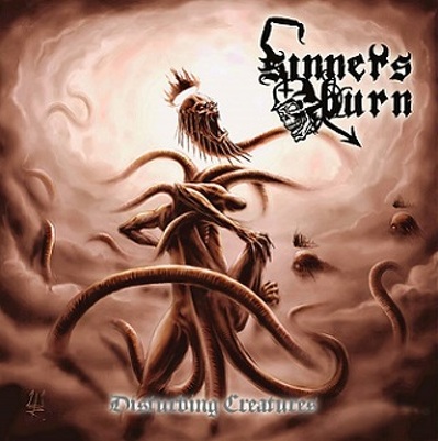 CD Shop - SINNERS BURN DISTURBING CREATURES