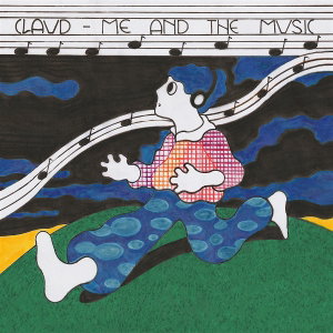 CD Shop - CLAUD ME AND THE MUSIC