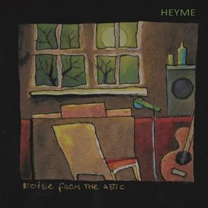 CD Shop - HEYME NOISE FROM THE ATTIC