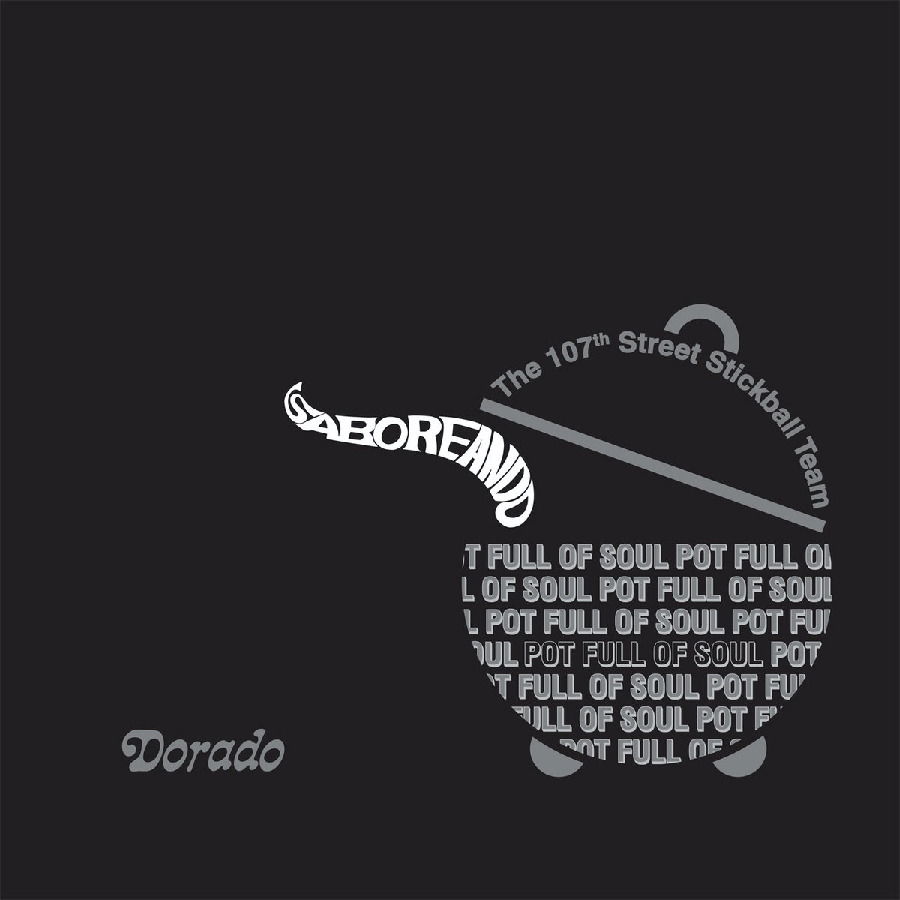 CD Shop - THE 107TH STREET STICKBALL TEAM SABOREANDO / POT FUL O...