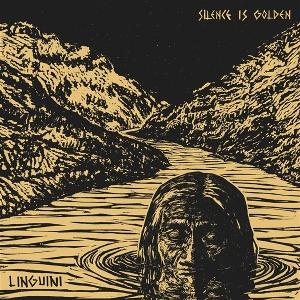 CD Shop - LINGUINI SILENCE IS GOLDEN