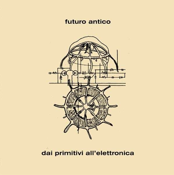 CD Shop - FUTURO ANTICO DAI PRIMITIVI ALL\