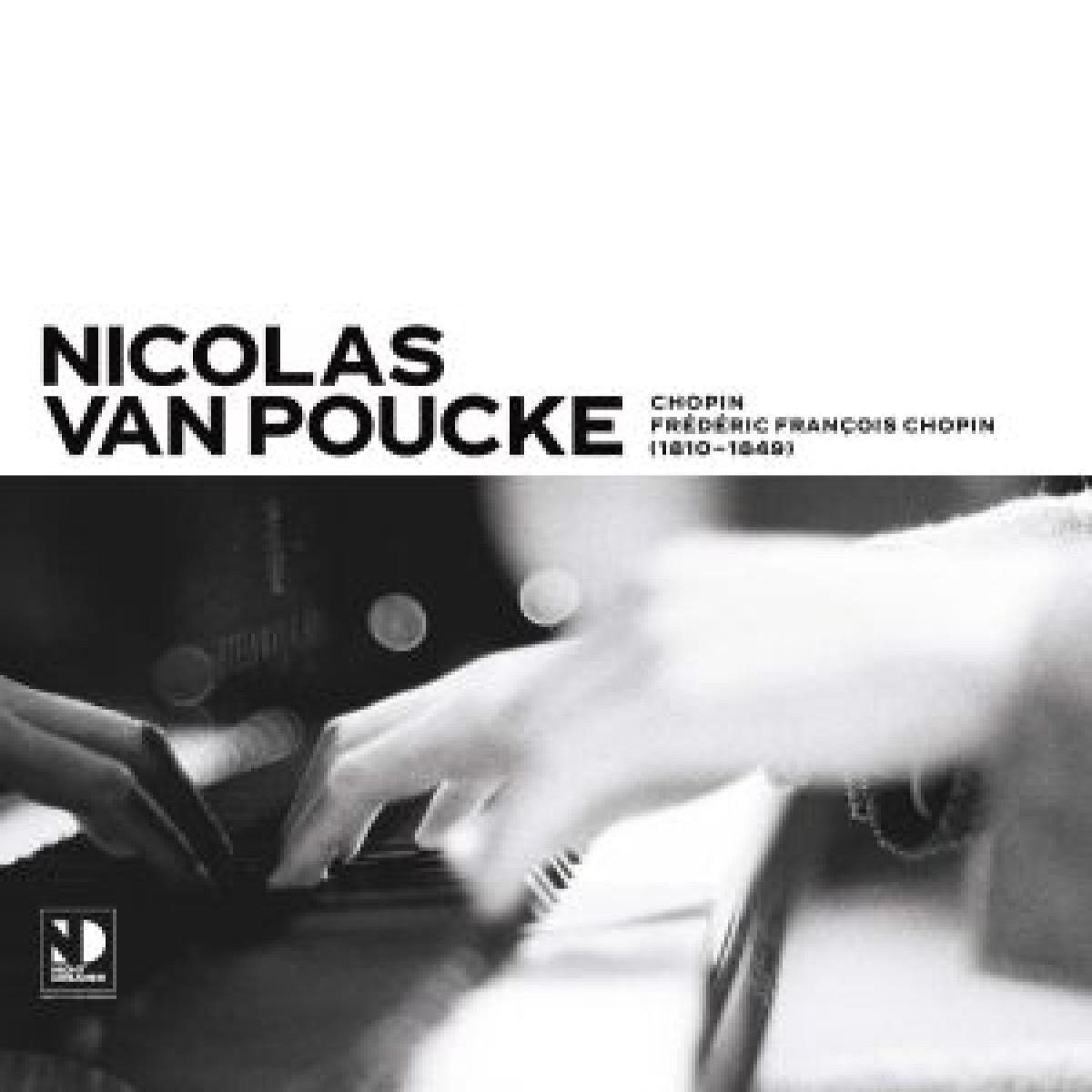 CD Shop - NICOLAS VAN POUCKE CHOPIN