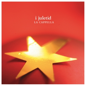 CD Shop - LA CAPELLA I JULETID
