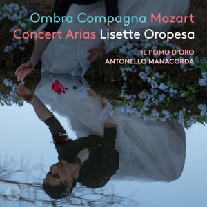 CD Shop - OROPESA, LISETTE Ombra Compagna: Mozart Concert Arias