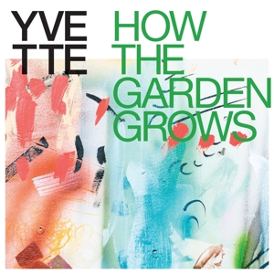 CD Shop - YVETTE HOW THE GARDEN GROWS