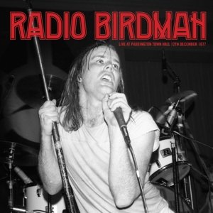 CD Shop - RADIO BIRDMAN LIVE AT PADDINGTON TOW...