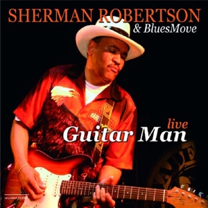 CD Shop - SHERMAN ROBERTSON GUITAR MAN LIVE !