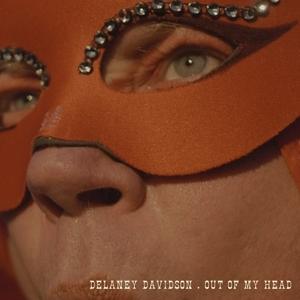 CD Shop - DELANEY DAVIDSON OUT OF THIS WORLD