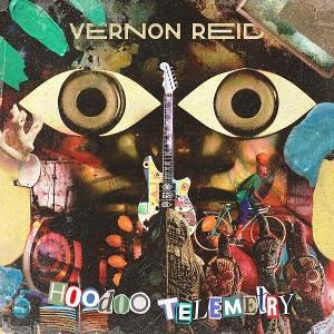 CD Shop - VERNON REID HOODOO TELEMETRY
