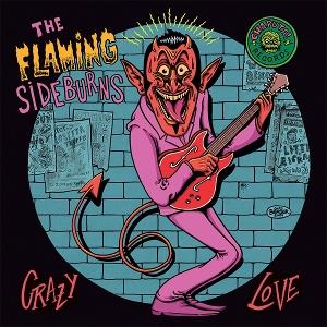 CD Shop - THE FLAMING SIDEBURNS 7-CRAZY LOVE