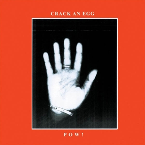 CD Shop - POW! CRACK AN EGG