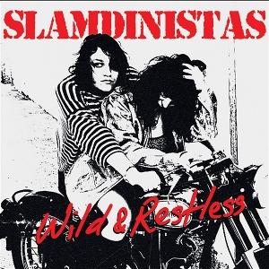 CD Shop - SLAMDINISTAS WILD & RESTLESS