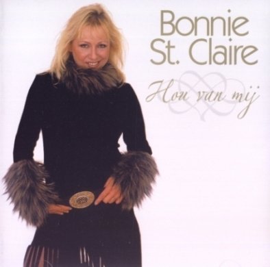 CD Shop - BONNIE ST. CLAIRE HOU VAN MIJ