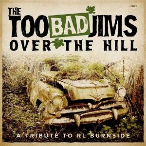 CD Shop - THE TOO BAD JIMS OVER THE HILL
