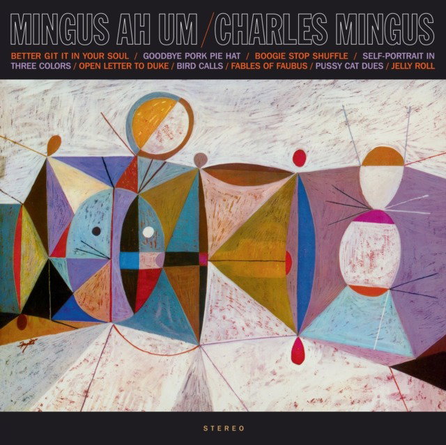 CD Shop - CHARLES MINGUS MINGUS AH UM