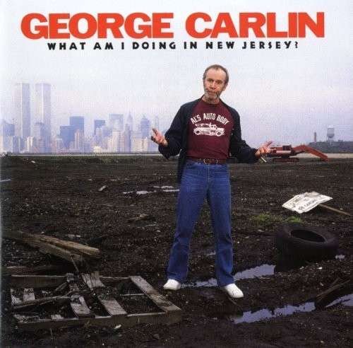 CD Shop - GEORGE CARLIN WHAT AM I DOING IN NEW...