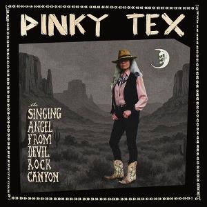 CD Shop - PINKY TEX SINGING ANGEL FROM DEV...