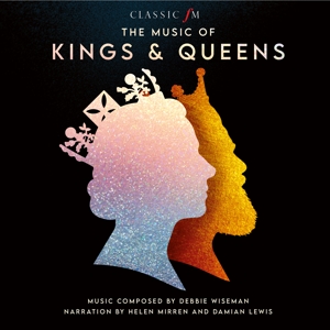 CD Shop - DEBBIE WISEMAN, HELEN MIRREN, DAMIAN LEWIS MUSIC OF KINGS & Q...