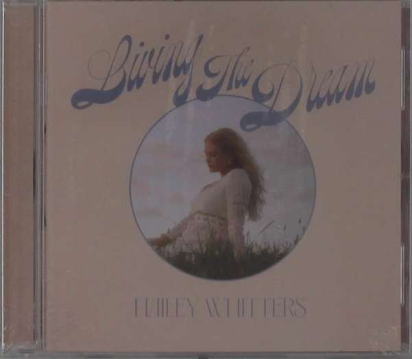 CD Shop - HAILEY WHITTERS LIVING THE DREAM