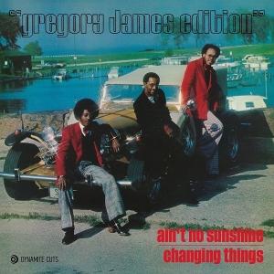 CD Shop - GREGORY JAMES EDITION 7-AINT NO SUNSHINE