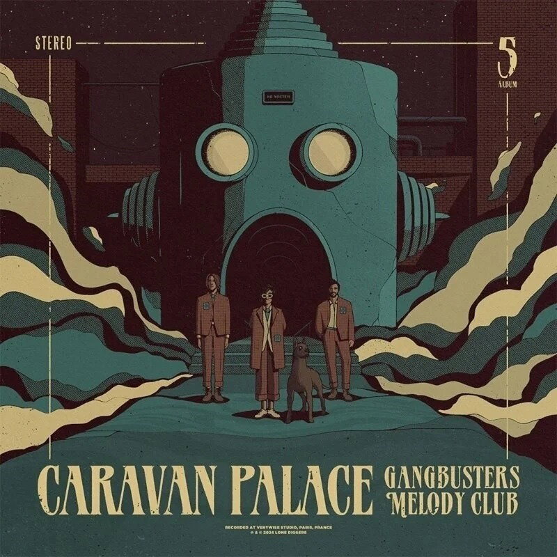 CD Shop - CARAVAN PALACE GANGBUSTERS MELODY CLUB
