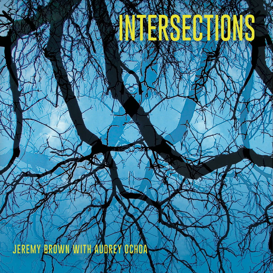 CD Shop - AUDREY OCHOA,JEREMY BROWN INTERSECTIONS