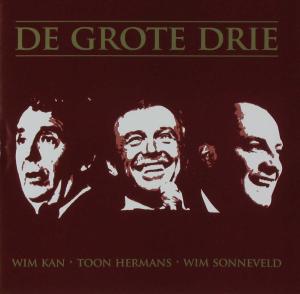 CD Shop - WIM KAN,WIM SONNEVELD,TOON HERMANS DE GROTE DRIE