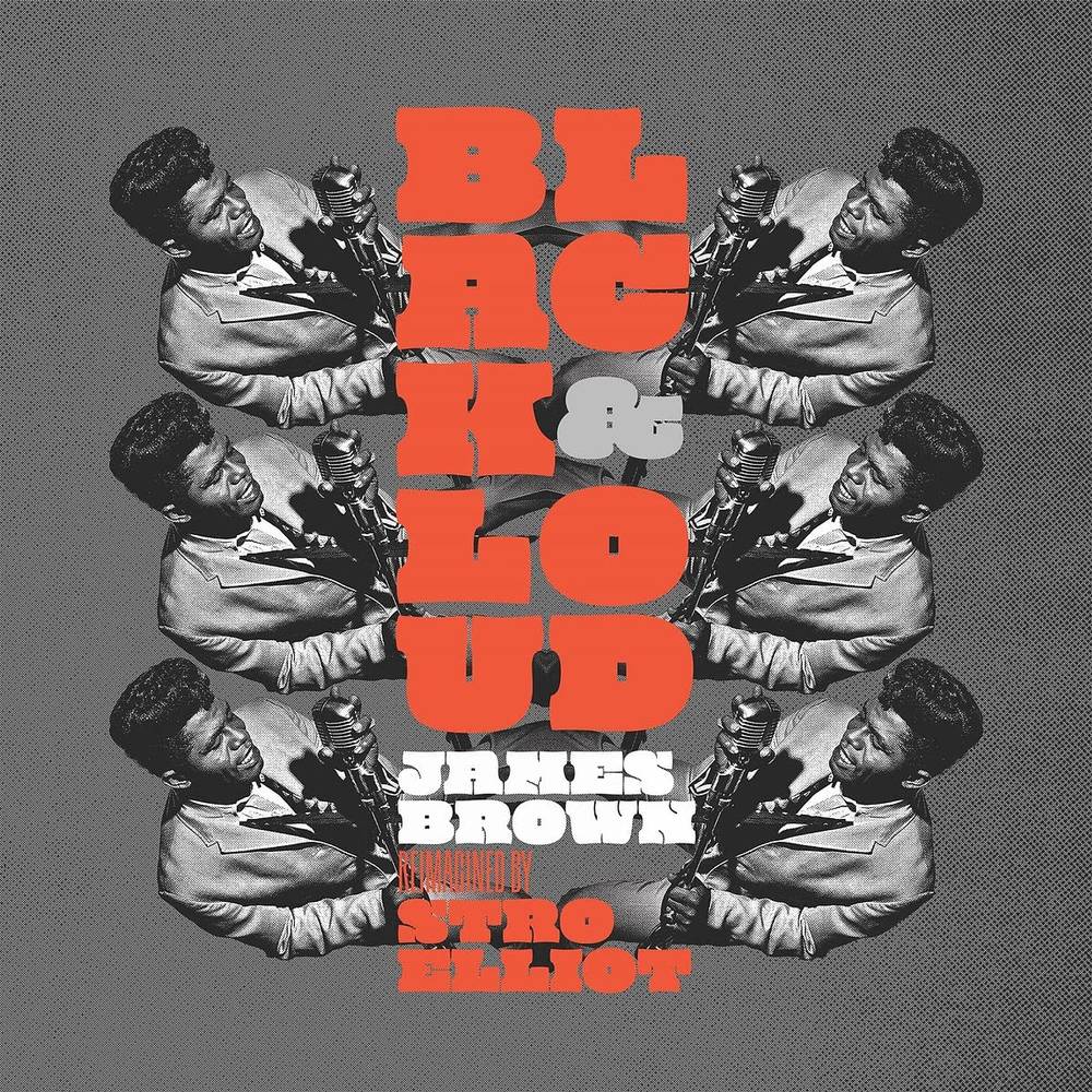 CD Shop - JAMES BROWN STRO ELLIOT BLACK & LOUD: JAME...
