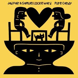 CD Shop - JAD FAIR & SAMUEL LOCKE WARD PURE CANDY