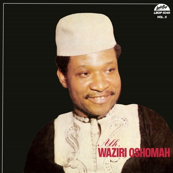 CD Shop - ALHAJI WAZIRI OSHOMAH VOL.5