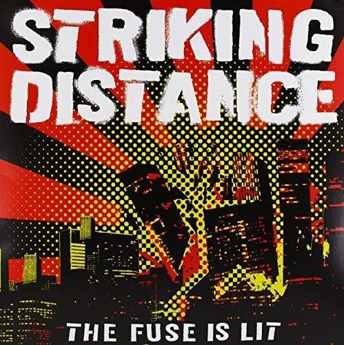 CD Shop - STRIKING DISTANCE FUSE IS LIT