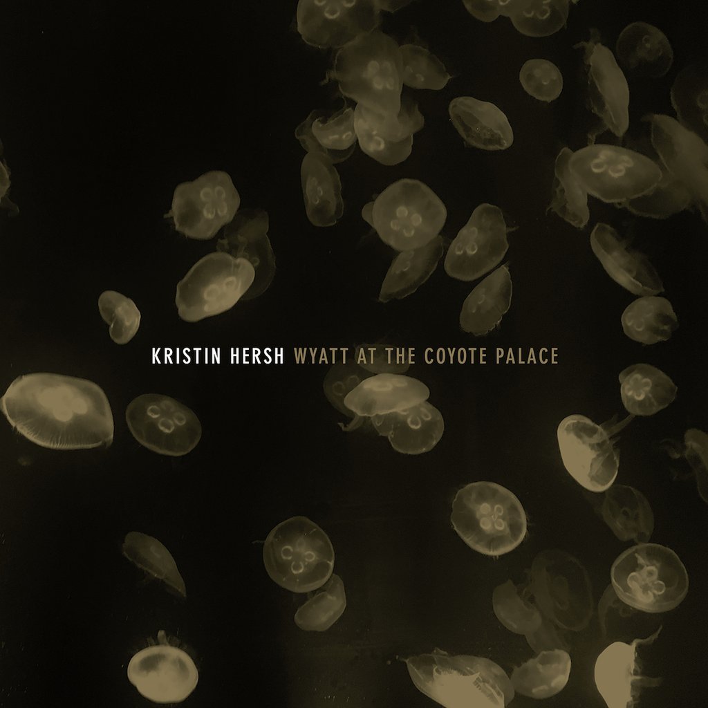 CD Shop - KRISTIN HERSH WYATT AT THE COYOTE PA...