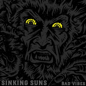 CD Shop - SINKING SUNS BAD VIBES