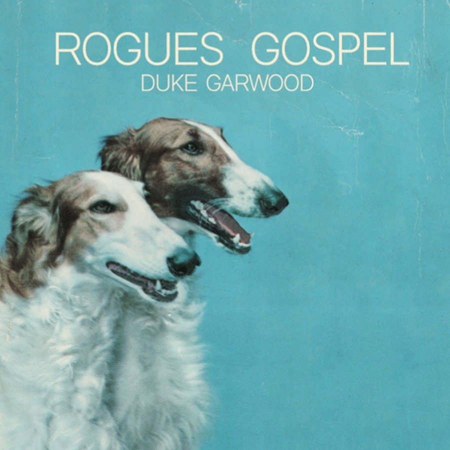 CD Shop - DUKE GARWOOD ROGUES GOSPEL