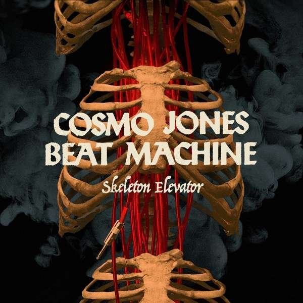 CD Shop - COSMO JONES BEAT MACHINE SKELETON ELEVATOR