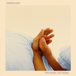 CD Shop - CAMERON AVERY RIPE DREAMS, PIPE DREAMS