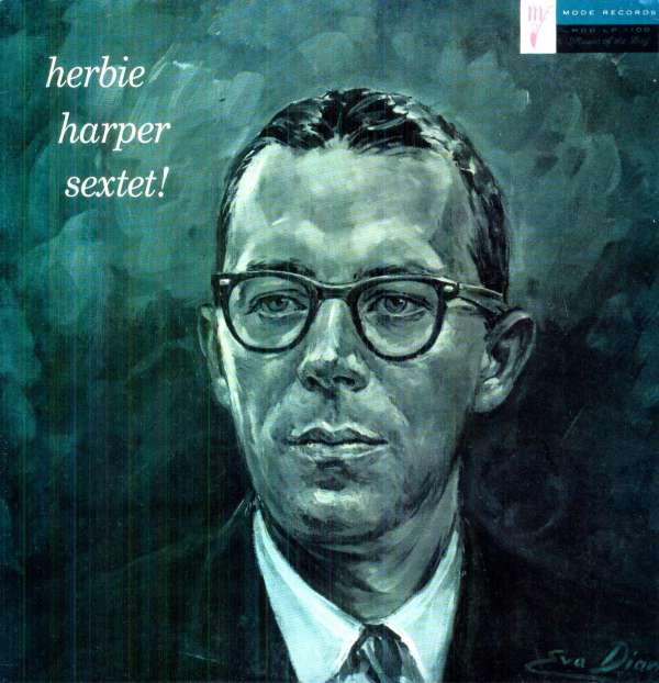 CD Shop - HERBIE HARPER SEXTET HERBIE HARPER SEXTET