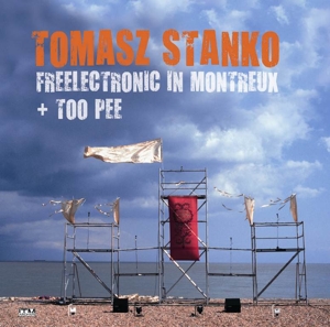 CD Shop - TOMASZ STANKO FREELECTRONIC IN MONTR...
