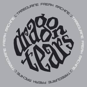 CD Shop - DRAGONTEARS TAMBOURINE FREAK MACHINE