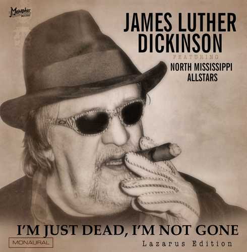 CD Shop - JAMES LUTHER DICKINSON I\
