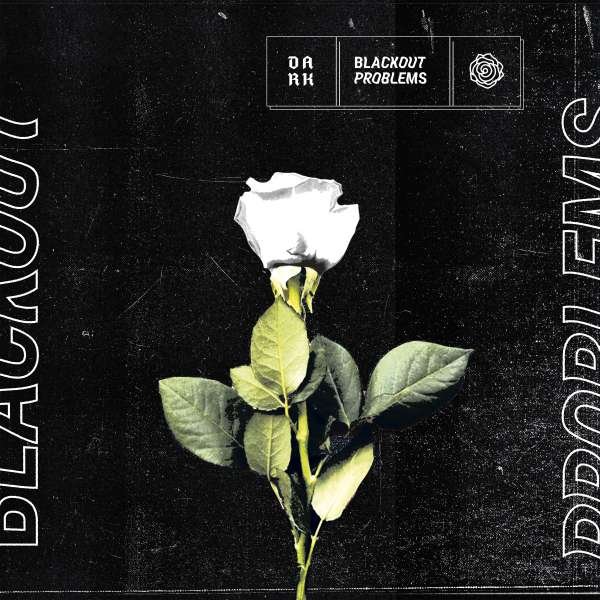 CD Shop - BLACKOUT PROBLEMS DARK