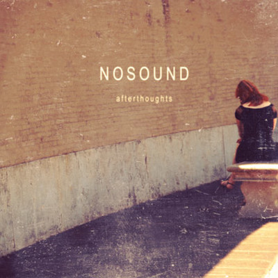 CD Shop - NOSOUND AFTERTHOUGHTS