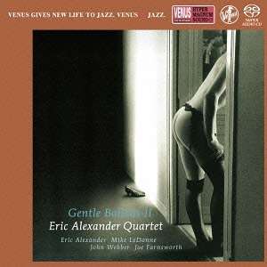 CD Shop - ERIC ALEXANDER QUARTET GENTLE BALLADS II