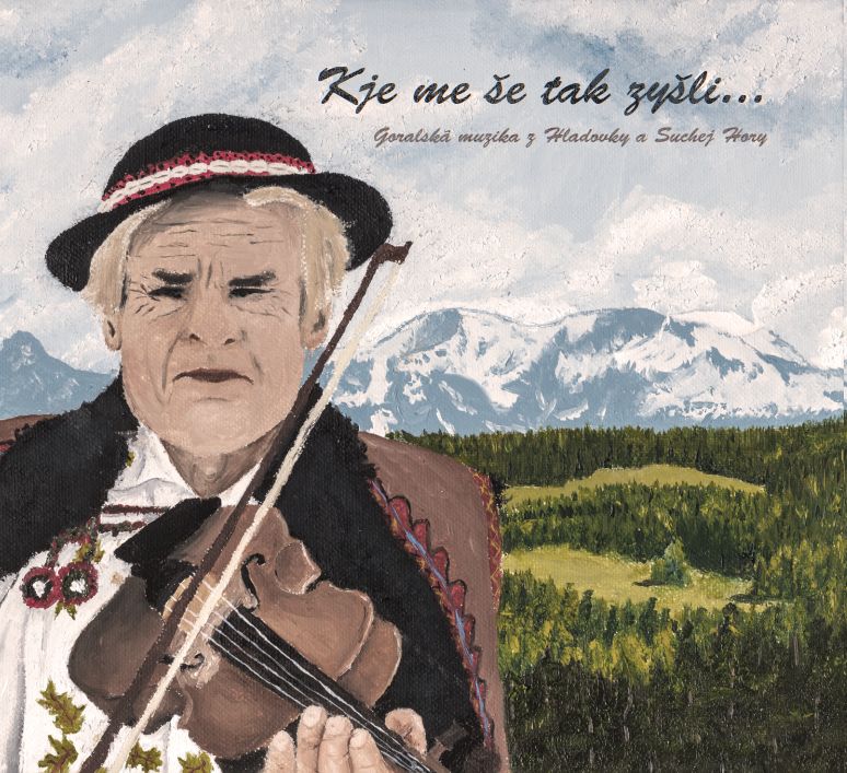 CD Shop - GORALSKA MUZIKA Z HLADOVKY A SUCHEJ HORY KJE ME SE TAK ZYSLI...