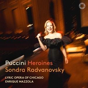 CD Shop - SONDRA RADVANOVSKY PUCCINI: HEROINES