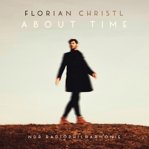 CD Shop - FLORIAN CHRISTL,NDR RADIOPHILHARMONIE,BEN PALMER ABOUT TIME