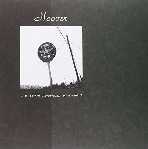 CD Shop - HOOVER LURID TRAVERSAL OF ROU...