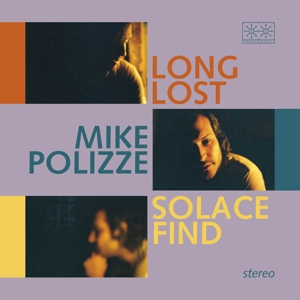 CD Shop - MIKE POLIZZE LONG LOST SOLACE FIND
