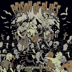 CD Shop - PRISON OF BLUES GRAVEYARD PARTY